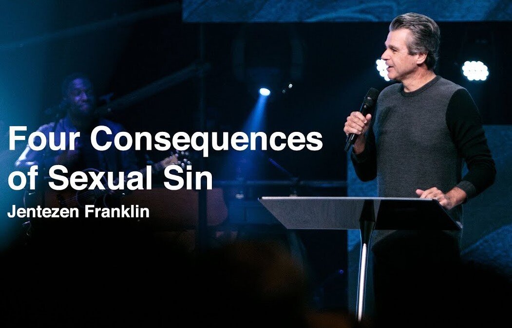 consequences sexual sin jentezen franklin.